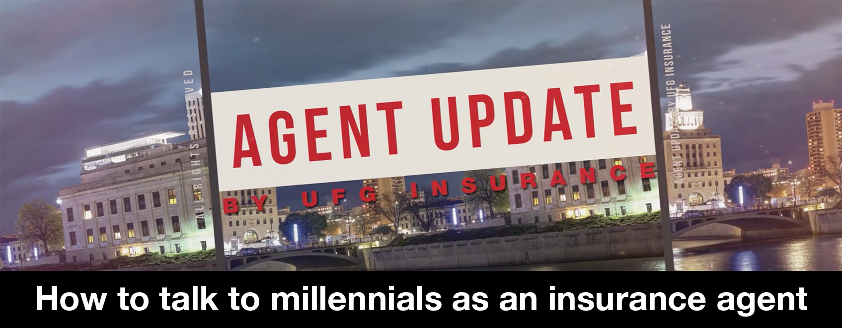 Agent Update: How to talk to millennials as an insurance agent